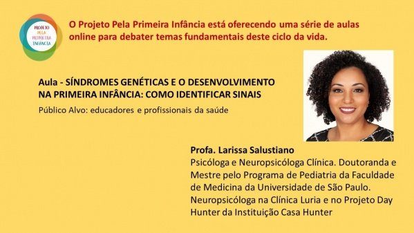 Síndromes genéticas e o desenvolvimento na primeira infância: como identificar sinais