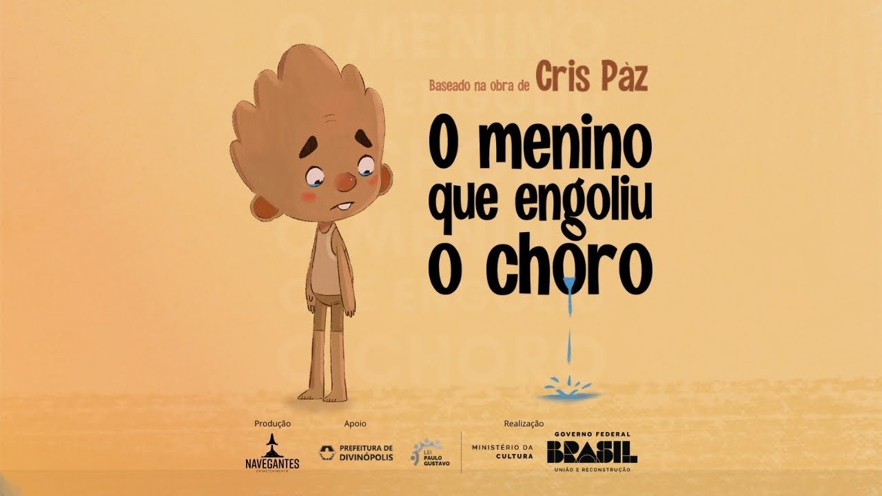 Curta metragem - O menino que engoliu o choro (Socioemocional)