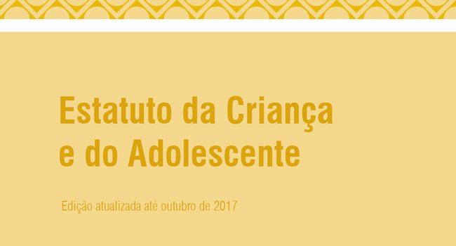 ECA - Estatuto da Criança e do Adolescente