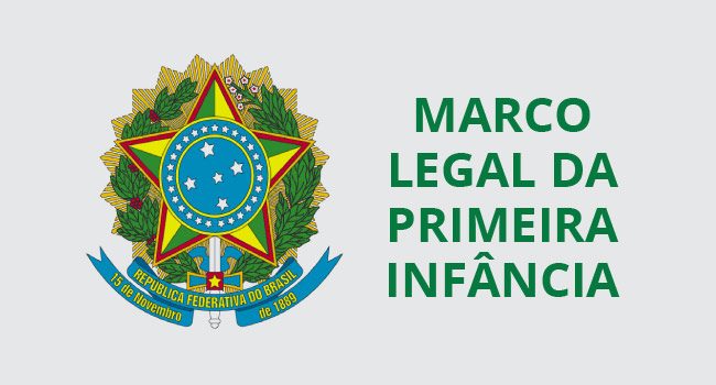 Marco Legal da Primeira Infância